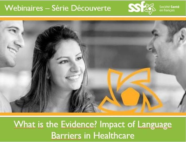 Webinaire What is the Evidence? Impact of Language Barriers  ... Image 1