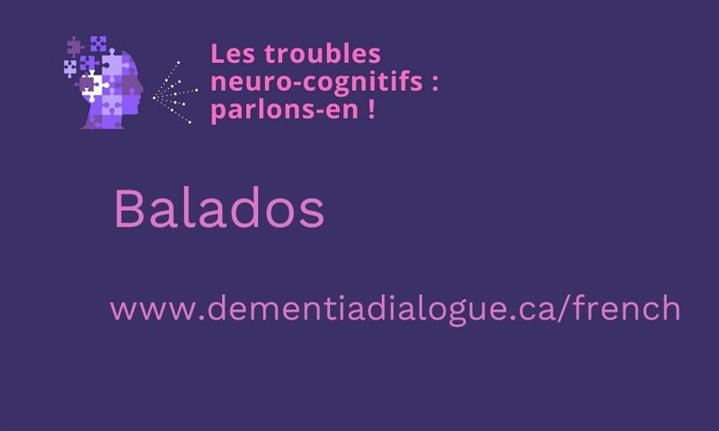 Balados: Les troubles neuro-cognitifs, parlons-en Image 1